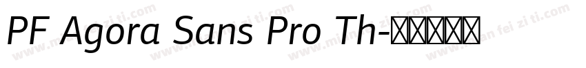 PF Agora Sans Pro Th字体转换